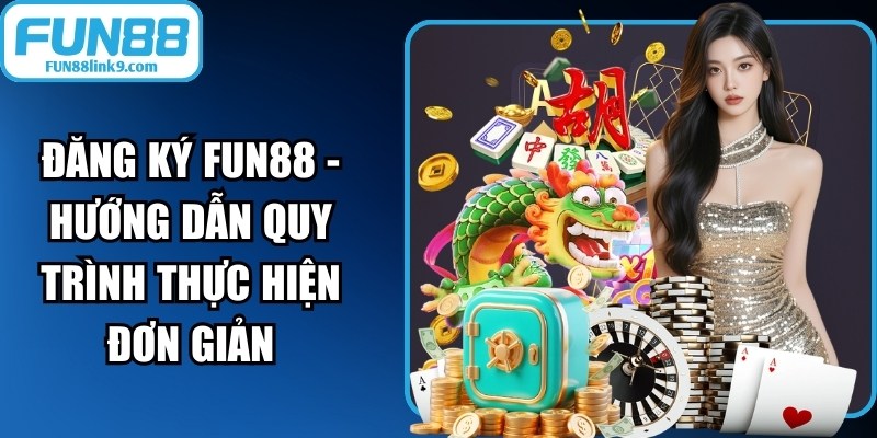 Đăng ký FUN88