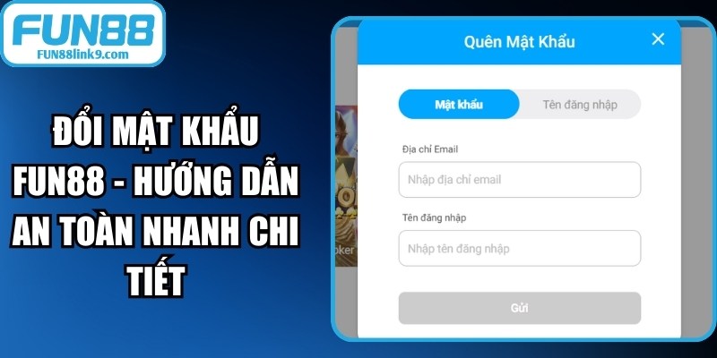 Đổi Mật Khẩu FUN88