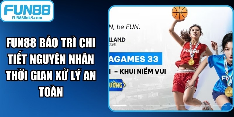 FUN88 Bảo Trì