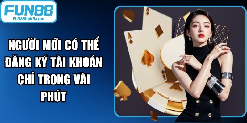 FUN88 - 🎖️ Link vào FUN88 2026 - Đăng Ký Fun 88 Lộc Đầy Tay 17 Người mới có thể đăng ký tài khoản Fun88 chỉ trong vài phút với quy trình đơn giản